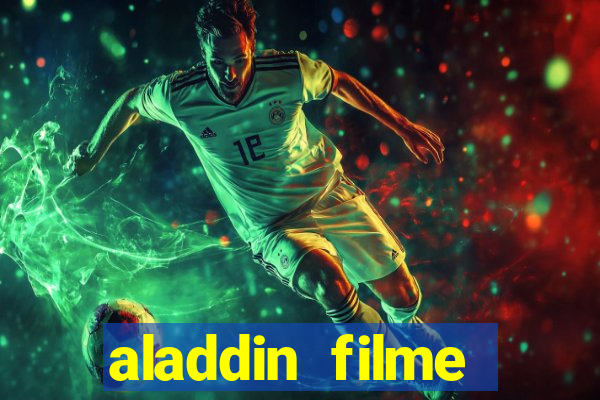 aladdin filme completo drive